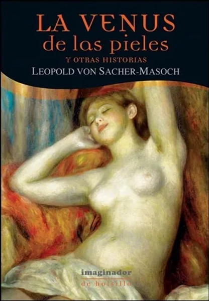 La Venus De Las Pieles - Leopold Sacher-masoch