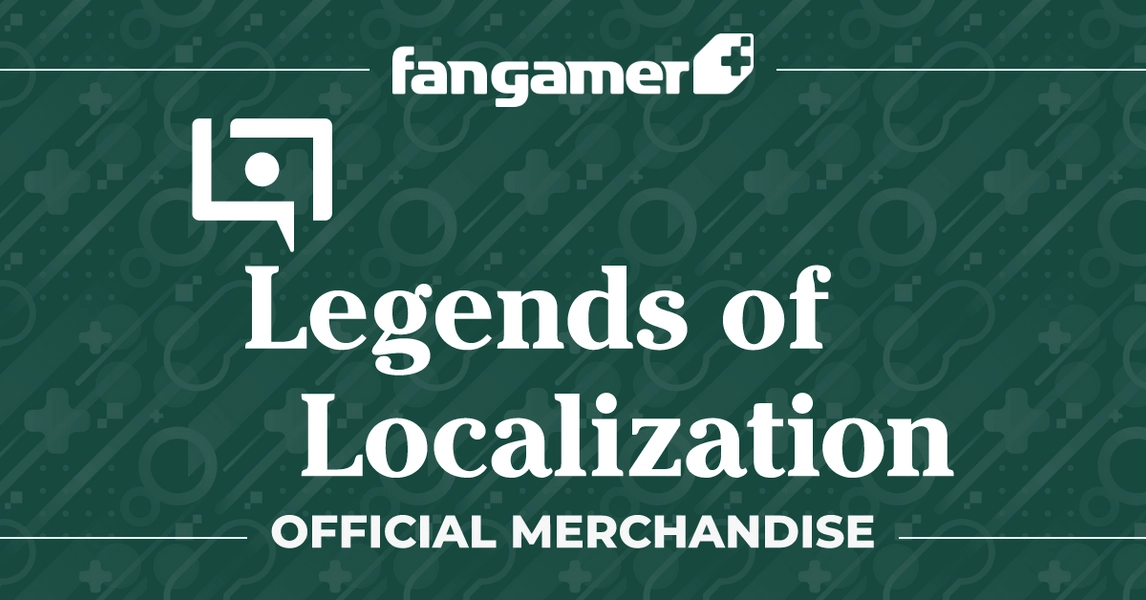 Legends of Localization - Fangamer
