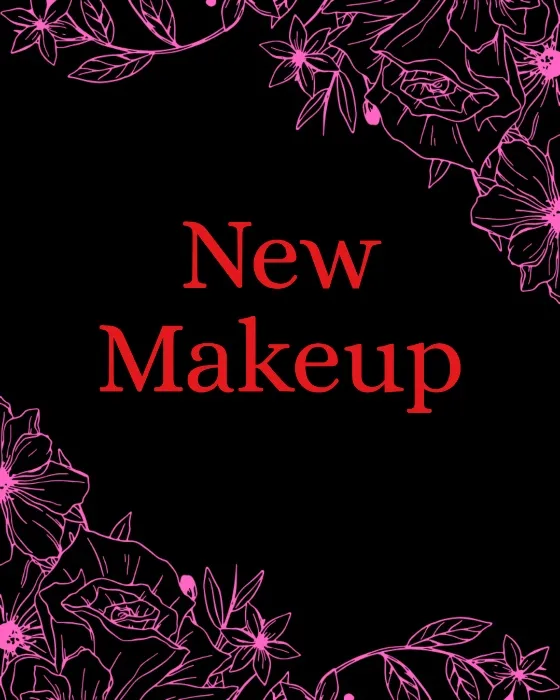 New Makeup