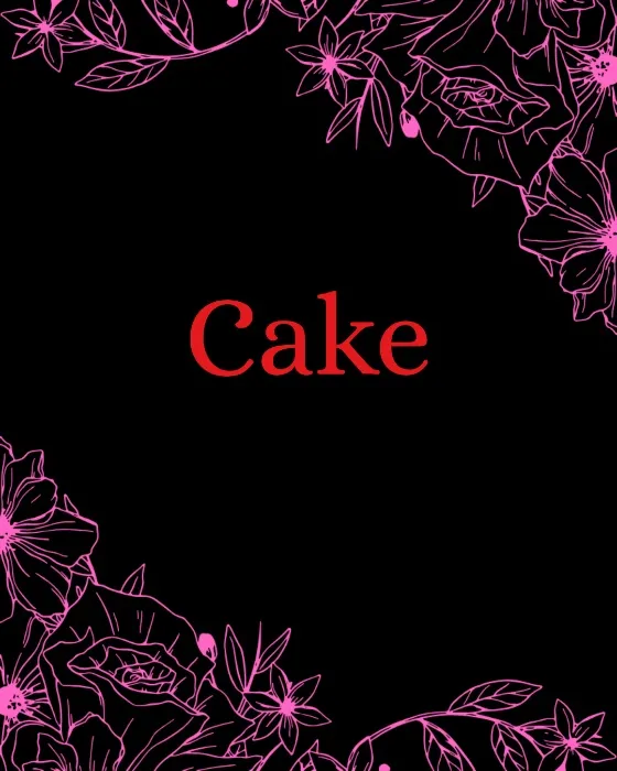 Cake