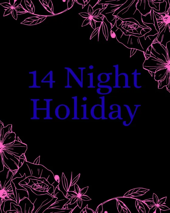 14 Night Holiday