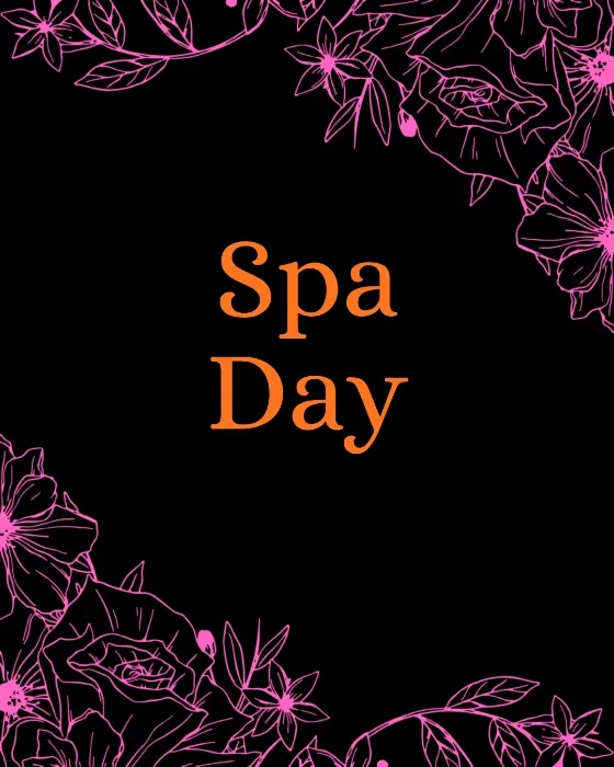 Spa Day