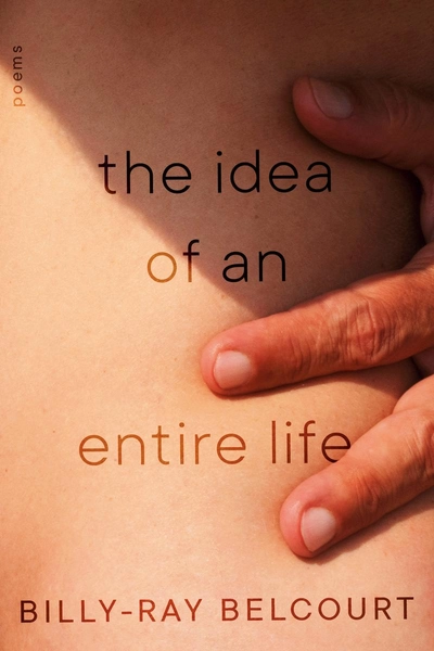 The Idea of An Entire Life by Billy-Ray Belcourt | Librairie Drawn & Quarterly