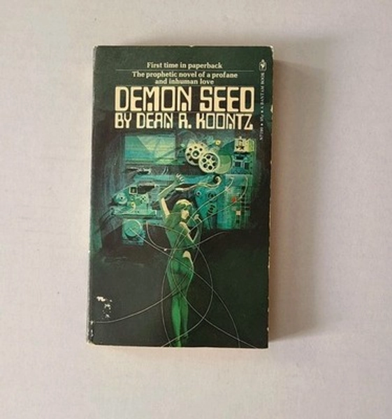 "DEMON SEED" By Dean R Koontz 1973 1st Edition Bantam PB | eBay