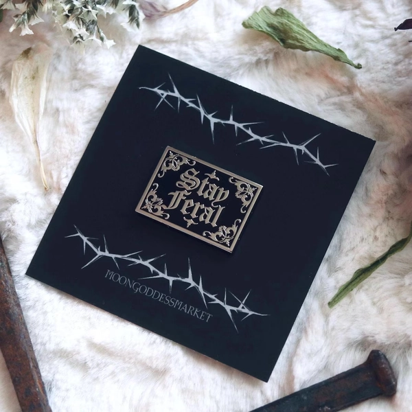 Stay Feral Lapel Pin | Gothic Fashion Dark Alt | Handmade | Copyright - Etsy
