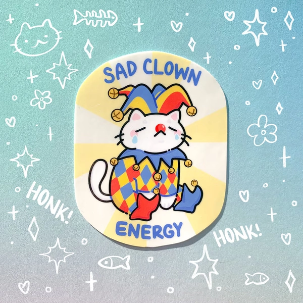 Sad Clown Energy Glossy Waterproof Sticker Laptop Water Bottle Kitten Cute Pet Funny Circus Jester