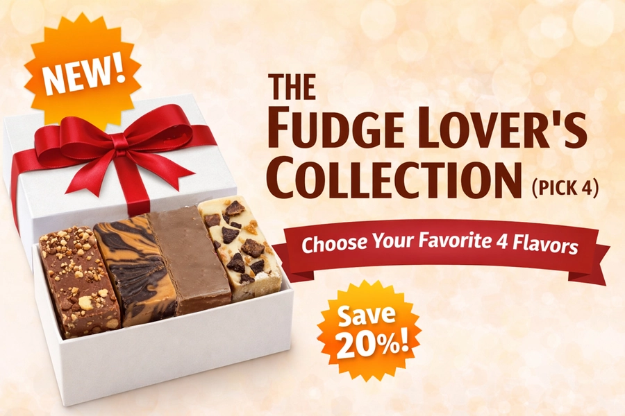 The Fudge Lover’s Collection (Pick 4 flavors)