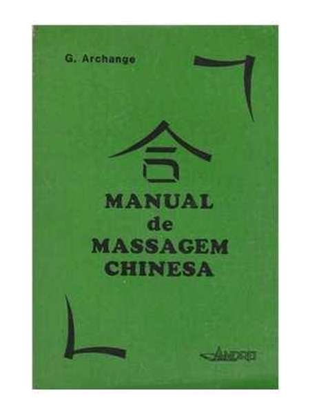 Manual de Massagem Chinesa - Sebo Bagagem Cultural | Estante Virtual