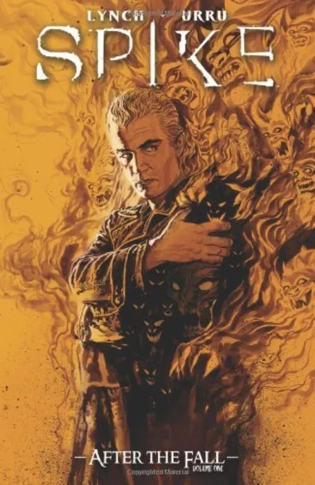 Spike: After The Fall Hardcover 