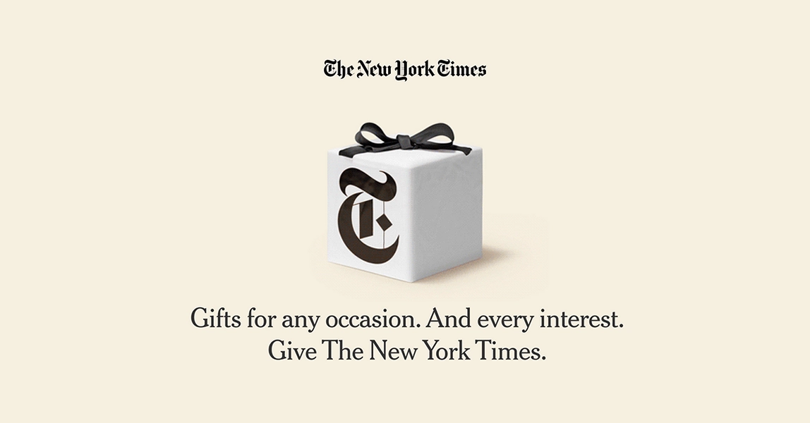 New York Times gift subscriptions.