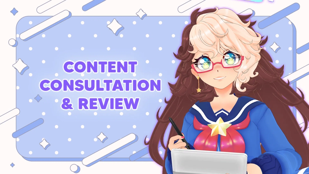 In Depth Content Consultation & Review by RainyRentyn 