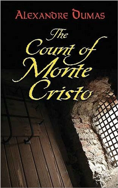 The Count of Monte Cristo: Abridged Edition