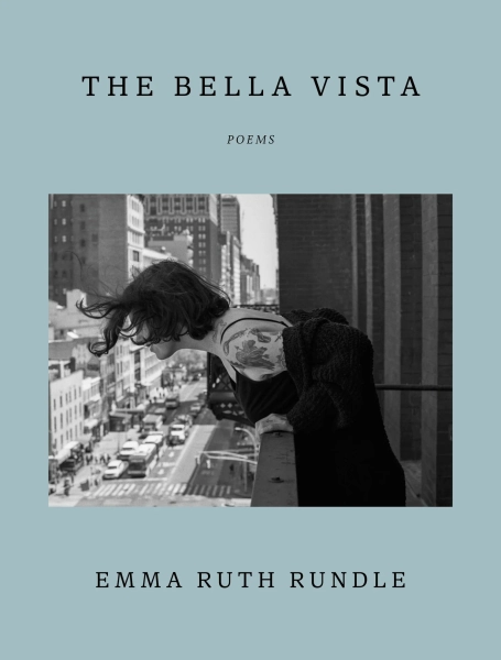 The Bella Vista: Poems — Unnamed Press
