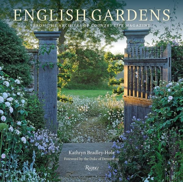 English Gardens: From the Archives of Country Life Magazine - Hardcover