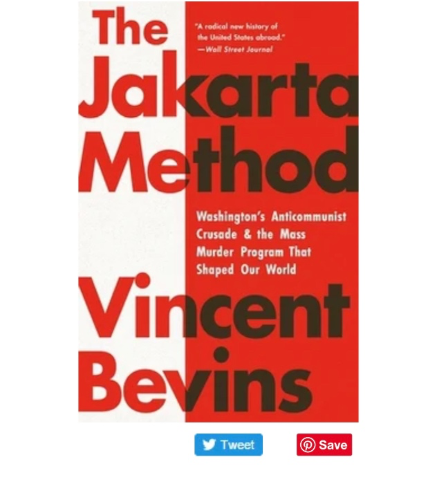 The Jakarta Method | Vincent Bevins