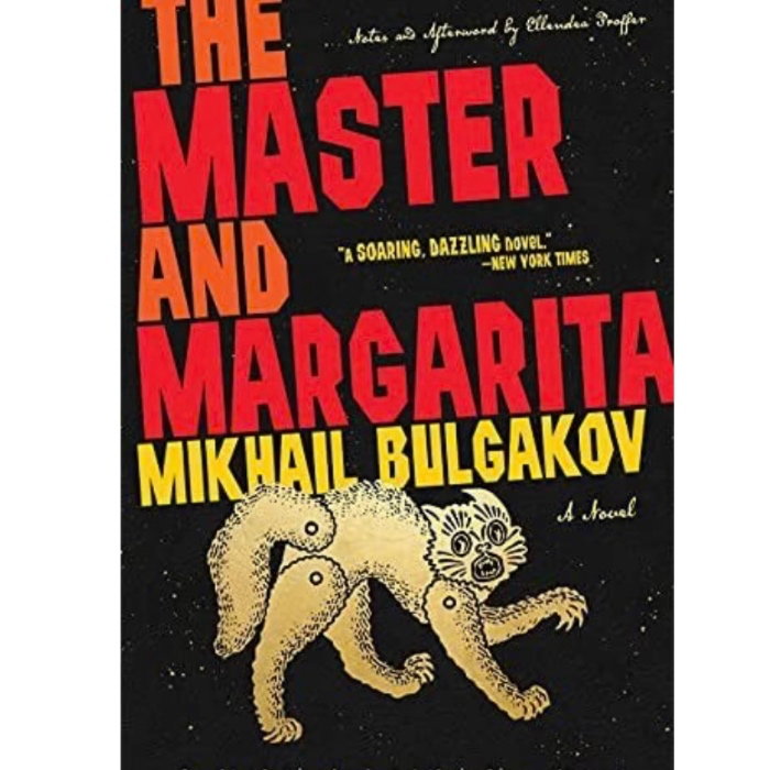 Book: the Master & Margarita, by Mikhail Bulgakov