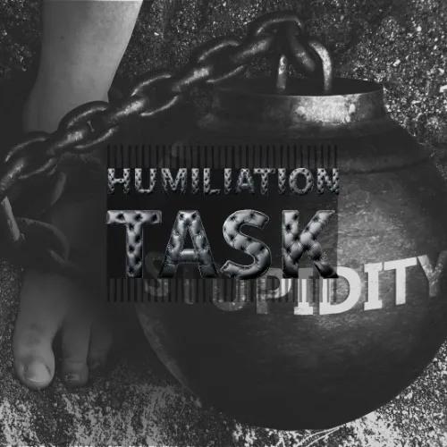 Humiliation task.