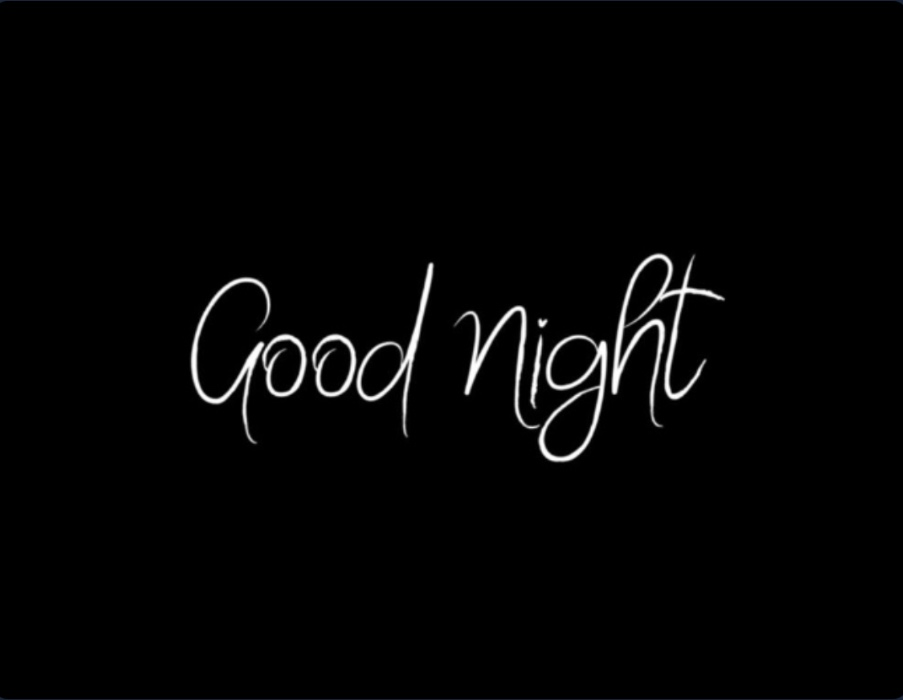 Say Good Night 🌙 🩸