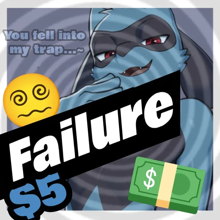 Failure ($5)