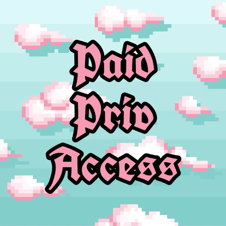 Paid Priv Access~