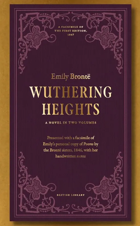 Wuthering Heights First Edition Facsimile