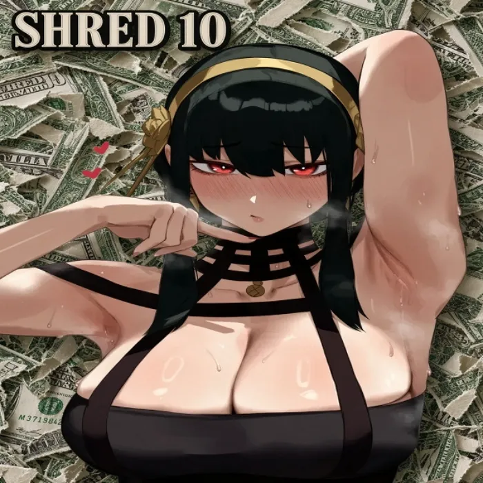 shred 10!!