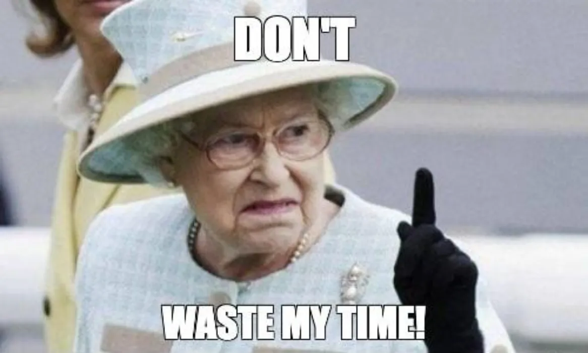 For Time wasters!