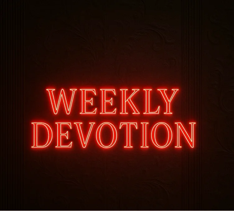 Weekly devotion