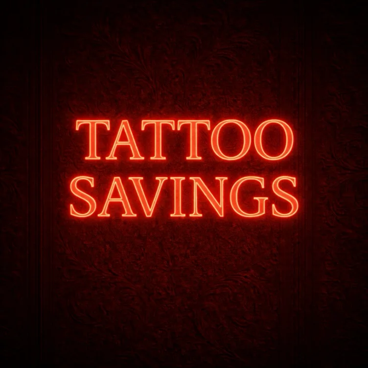 Tattoo savings 
