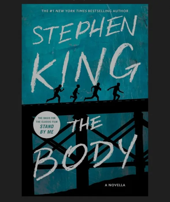 The Body - Stephen King
