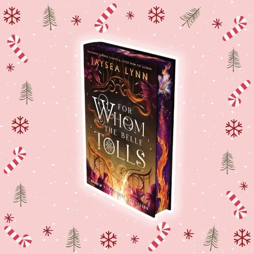 For Whom the Belle Tolls (Deluxe Limited Edition) - Jaysea Lynn