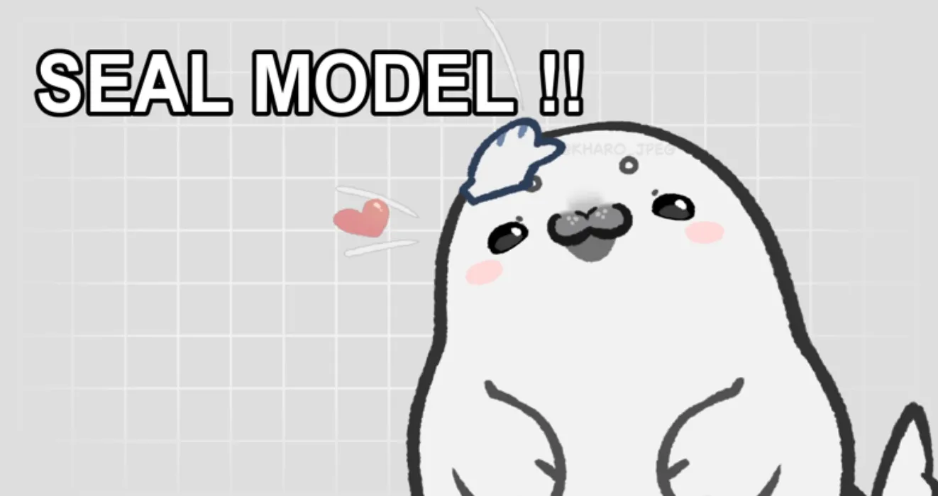 ♡ Seal Model ♡