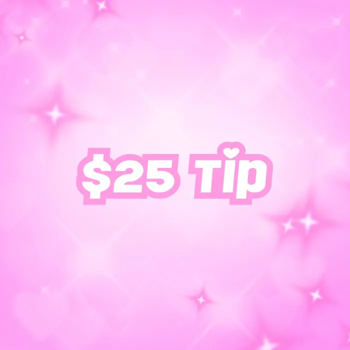 Tip:$25