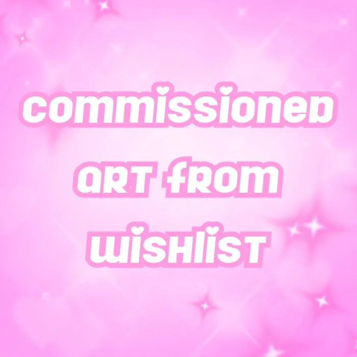  ♡.  ₍^ >.<^₎ .ᐟ.ᐟ Art Commission 