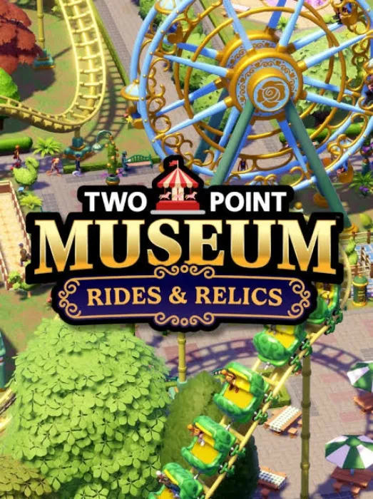 Two Point Museum: Rides & Relics DLC