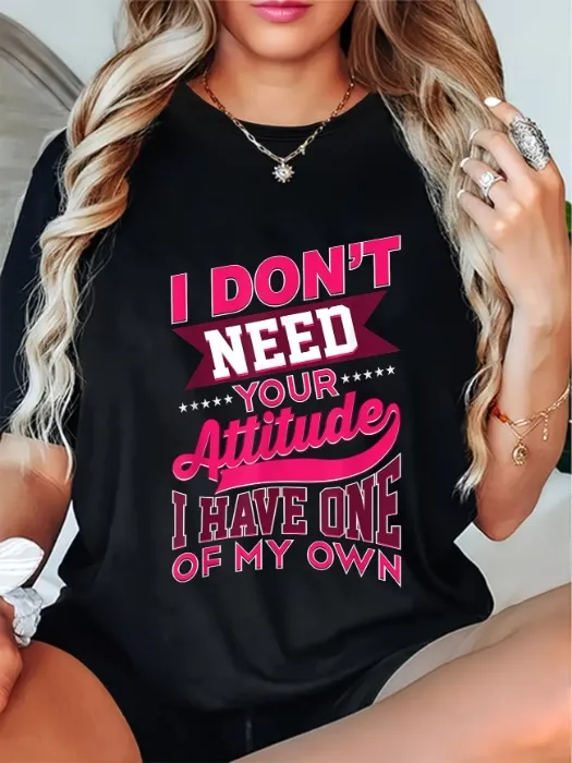 wos funny saying t shirt   pink text dont need attitude - Temu