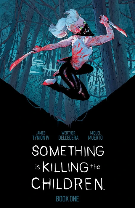 Something is Killing the Children Book One Deluxe Edition - Hardcover