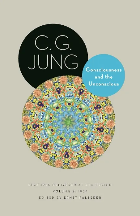 Consciousness and the Unconscious: Lectures Delivered at Eth Zurich, Volume 2: 1934: 24 : Jung, C G, Falzeder, Ernst: Amazon.com.be: Books