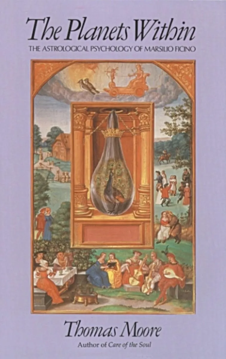 The Planets Within: The Astrological Psychology of Marsilio Ficino : Moore, Thomas, Cobb, Noel: Amazon.com.be: Books
