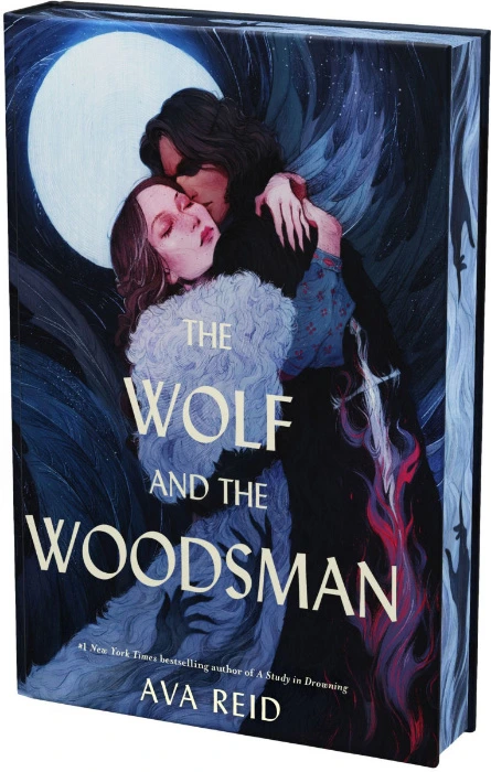 The Wolf and the Woodsman Deluxe Collector's Edition: A Novel Ava Reid Author