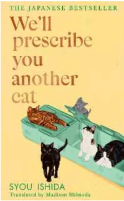We'll Prescribe You Another Cat by Ishida, Syou/ Shimoda, E. Madison (TRN)