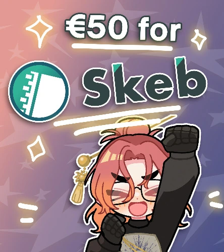 €50 for Skeb commissions