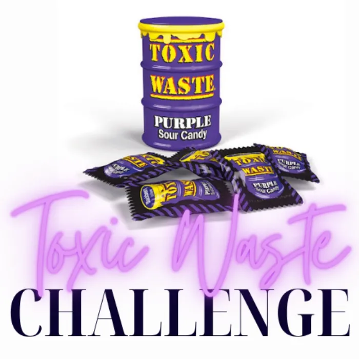Toxic Waste Challenge!