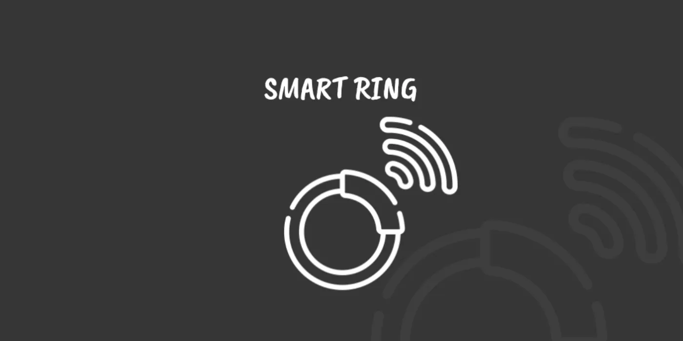 ✧ Smart RING ✧