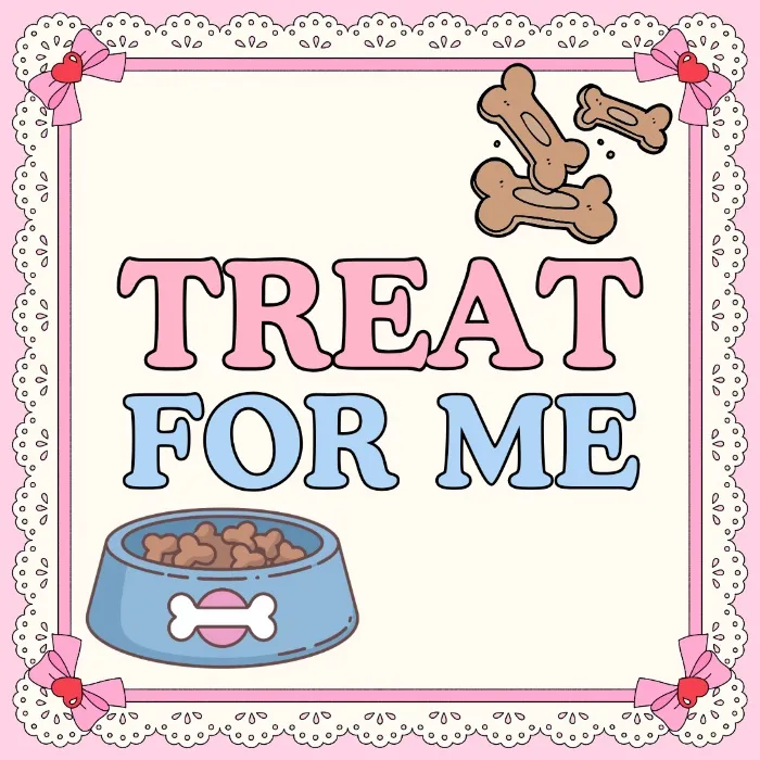 Treats!