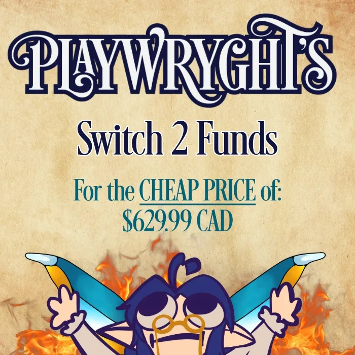Playwryght's Switch 2 Funds