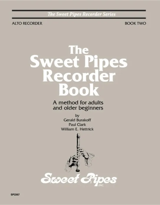 SP2367 The Sweet Pipes Recorder Book, Alto Book 2 - Sweet Pipes