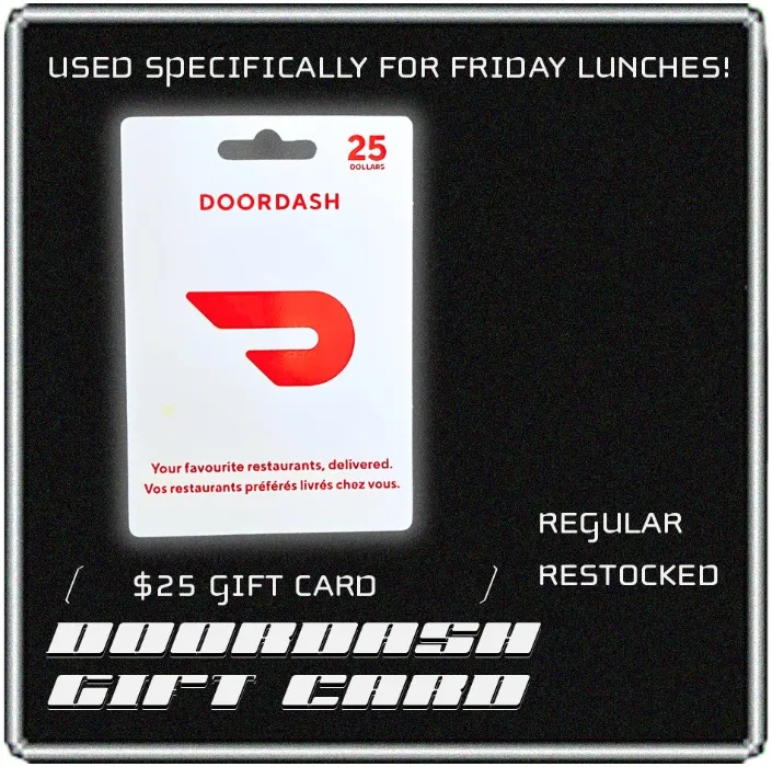 (Regular Restock) DoorDash CA$25 Gift Card - Used Specifically for Friday Lunches for Stream