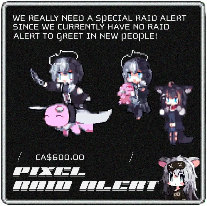 Pixel Raid Alert Art  for Stream! (Canadian price tag sucks -sorry!)