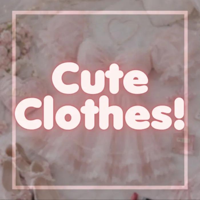 Cute Clothes! ݁ ˖Ი𐑼⋆